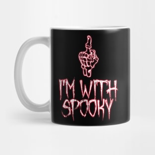 I'm With Spooky Mug